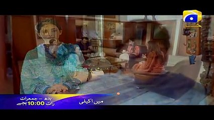 Mein Akeli - Episode 14-15 Promo | Har Pal Geo