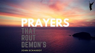 Prayers  That Rout Demons: John Eckhardt