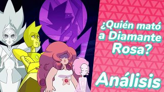 Steven Universe | ¿Quién mató a Diamante Rosa? | Teorías y especulaciones | The Trial