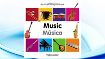 Download PDF My First Bilingual Book–Music (English–Spanish) (Spanish and English Edition) FREE