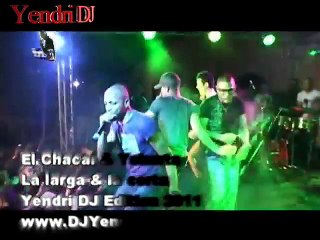 "A la larga y a la corta " Chacal-Yakarta-Yomil y el Dany - Chacal y Yakarta