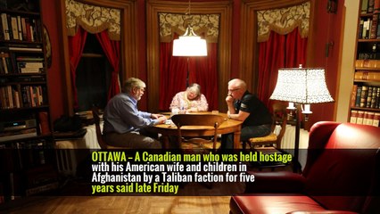 Canadian Held Hostage in Afghanistan Says Militants Killed His Child