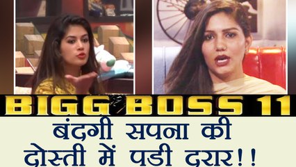 Bigg Boss 11: Sapna Chaudhary and Bandagi Kalra Friendship in TROUBLE | FilmiBeat