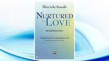 Download PDF Nurtured by Love: Translated from the Original Japanese Text FREE