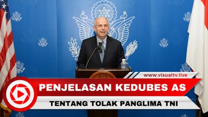 Penjelasan Kedubes Amerika Terkait Penolakan Gatot Nurmantyo