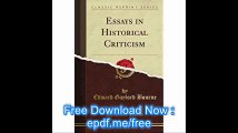 Essays in Historical Criticism (Classic Reprint)