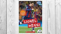 Download PDF Lionel Messi (Real Bios) FREE