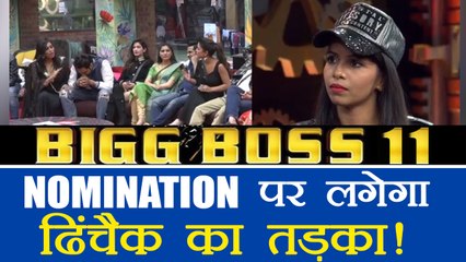 Bigg Boss 11: Dhinchak Pooja to Play MAJOR ROLE in Nominations | FilmiBeat