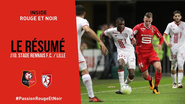 J10. Stade Rennais F.C. / Lille : Résumé