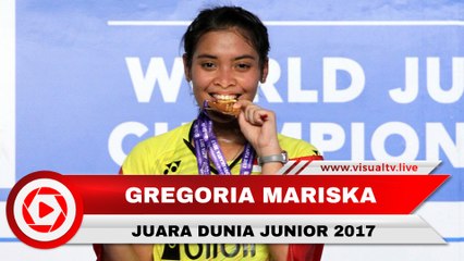 Gregoria Mariska Raih Emas di Kejuaraan Bulu Tangkis Dunia Junior 2017