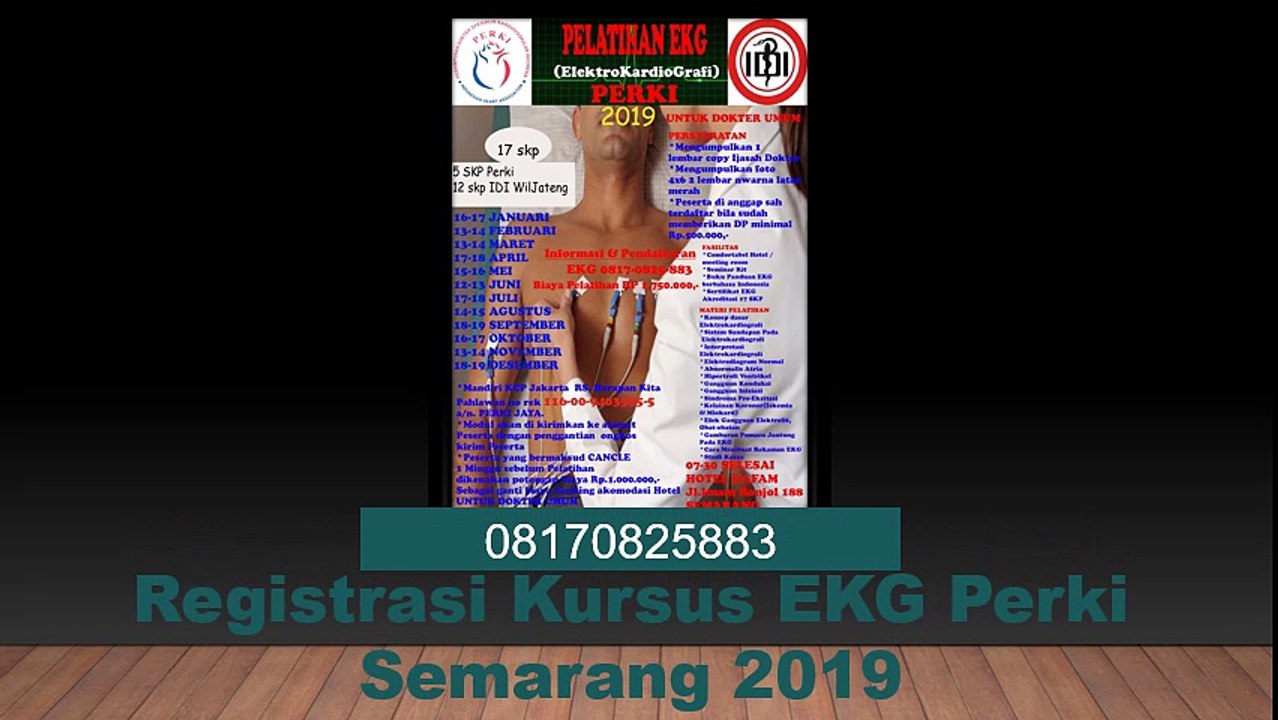 08170825883 Registrasi Kursus EKG Perki Semarang 2019