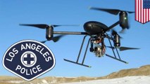 Drone Polisi : LAPD mengizinkan pesawat drone polisi dalam program percontohan tahunan - TomoNews