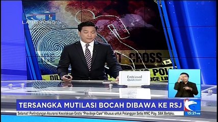 Pelaku Mutilasi Bocah Dibawa ke RSJ