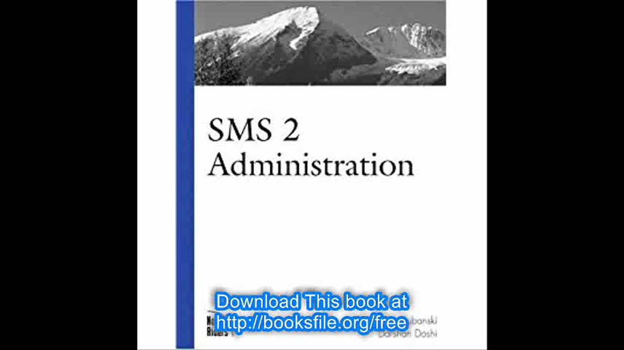SMS 2 Administration