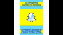 Snapchat Marketing Mastery for Beginners (Strategies for Business, Social Media, Snapchat Guide) (Snapchat, Social Media