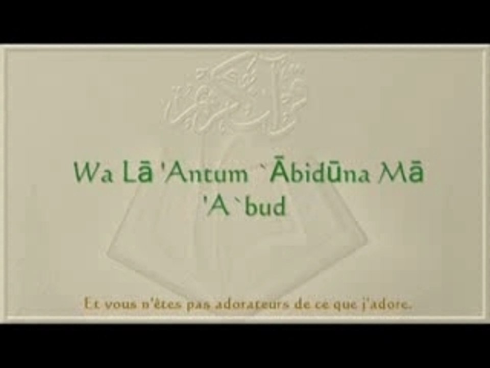 Sourate Al Kafiroun En Français Et Phonétique