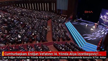 Cumhurbaşkanı Erdğan Vefatının 14. Yılında Aliya İzzetbegoviç'i Anma Programında Konuştu 3