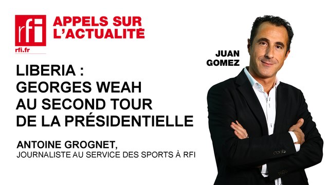 Liberia : Georges Weah au second tour de la présidentielle