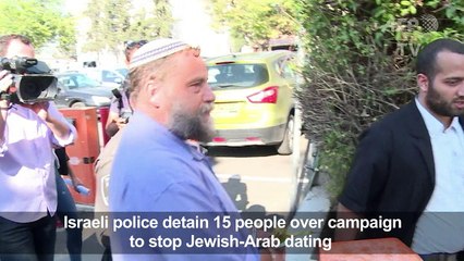 Israel police detain 15 over campaign to stop Jewish-Arab dating