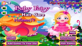Baby Fairy Hair Care Game - game for little kids | ♥ irisgamestv