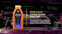 How to Fix a Cooling System Leak with K&W® Instant Cooling System Stop Leak