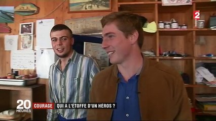 Courage : qui a l'étoffe d'un héros ?