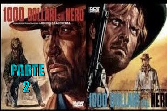 baño de sangre al salir el sol 1966 / SPAGHETTI WESTERN en castellano PARTE 2/2