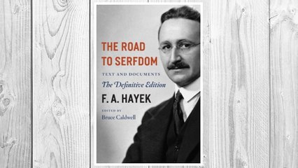 Download PDF The Road to Serfdom: Text and Documents--The Definitive Edition (The Collected Works of F. A. Hayek, Volume 2) FREE