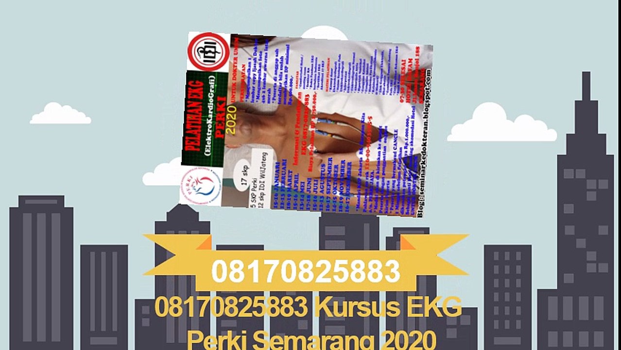 08170825883 Kursus EKG Perki Semarang 2020