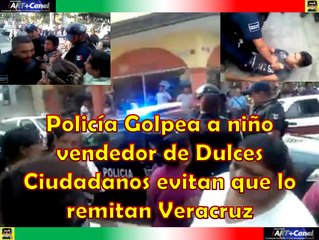 Tratan de remitir a niño vendedor de Dulces ciudadanos lo evitan Veracruz