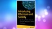 Download PDF Introducing Ethereum and Solidity: Foundations of Cryptocurrency and Blockchain Programming for Beginners FREE