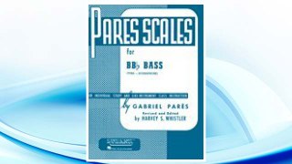 Download PDF Pares Scales for BBb Bass (Tuba-Sousaphone) (Rubank Instrumental Collection) FREE