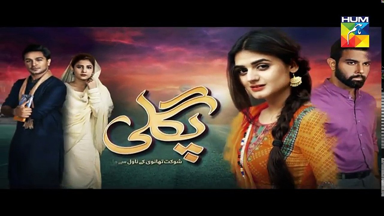 Pagli Episode 9 HUM TV Drama 23 October 2017