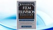 Download PDF Dealmaking in the Film & Television Industry, 4th edition: From Negotiations to Final Contracts FREE