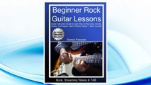 Download PDF Beginner Rock Guitar Lessons: Guitar Instruction Guide to Learn How to Play Licks, Chor