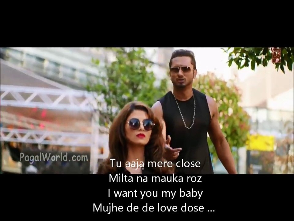 Official- Love Dose Full VIDEO Song - Yo Yo Honey Singh -  Desi Kalakar - LYRICS VIDEO