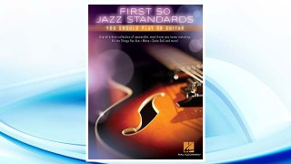Download PDF First 50 Jazz Standards You Should Play on Guitar FREE
