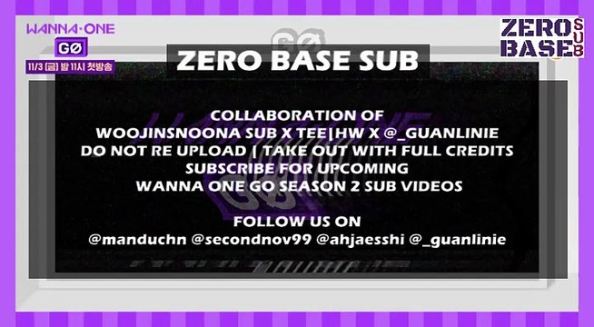 [ENG] WANNA ONE GO SEASON 2: ZERO BASE TEASER 1