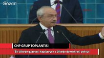 Kılıçdaroğlu: Bir ülkede gazeteciler tutukluysa, o ülkede demokrasiden söz edilemez'