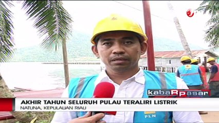 Akhir Tahun Seluruh Pulau Teraliri Listrik di Tiga Barat Kabupaten Natuna, Kepulauan Riau