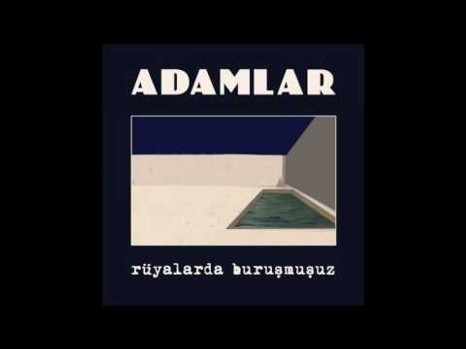 Adamlar - E Tabi (Official Audio)