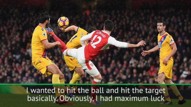 Scorpion kick required 'maximum luck' - Giroud