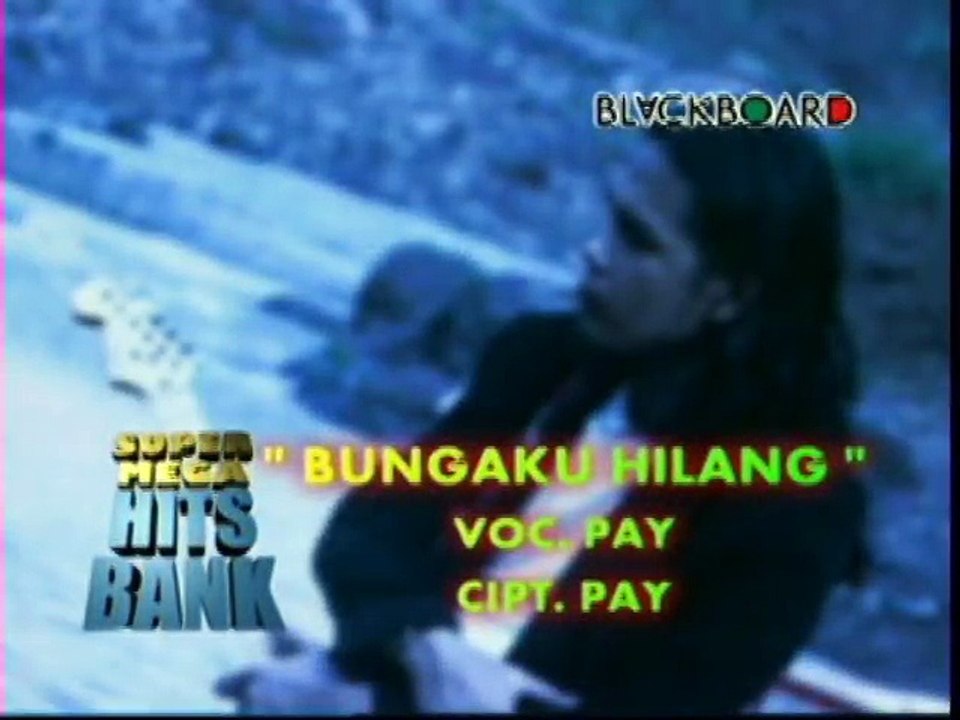 BUNGAKU HILANG - PAY