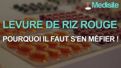 Levure de riz rouge : pourquoi il ne faut pas en consommer