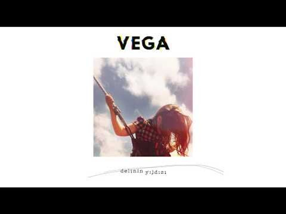 Vega - Ve Tekrar ( Delinin Yıldızı ) #delininyıldızı
