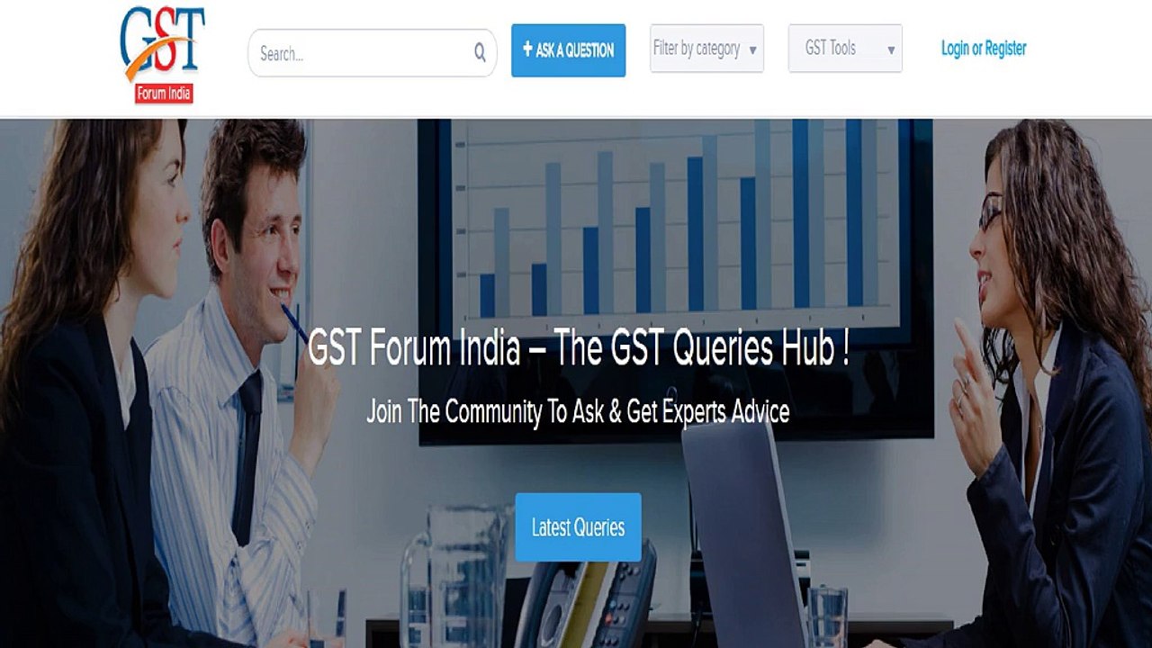 GST Forum India: Good and Services Tax Discussion Forum