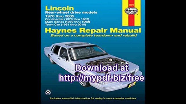 Lincoln Rear-Wheel Drive Models, 1970 thru 2010 (Haynes Repair Manuals)