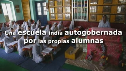 Alumnas autobobiernan su propia escuela en la India