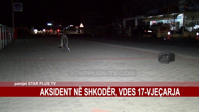 PËRGJAKET SHKODËR - KOPLIK, AKSIDENTOHET PËR VDEKJE 17 VJECARJA
