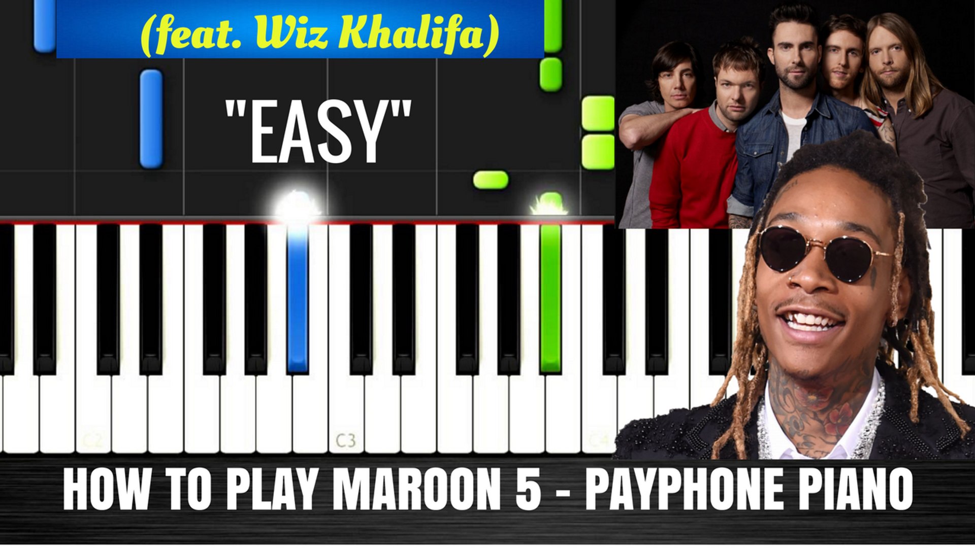 How To Play Maroon 5 Payphone Piano Easy Tutorial Cover With Lyrics Synthesia Music Lesson Video Dailymotion